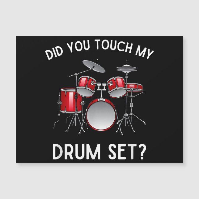 Você Tocou Minha Camisa Do Drum Set Engraçado Você (Frente)