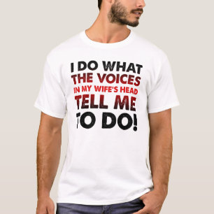 Voices Na Cabeça Da Minha Esposa Camiseta Divertid