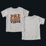 Voltar à escola Primeiro dia da pré-escola Groovy<br><div class="desc">De volta à escola no primeiro dia da pré-escola de camisa</div>