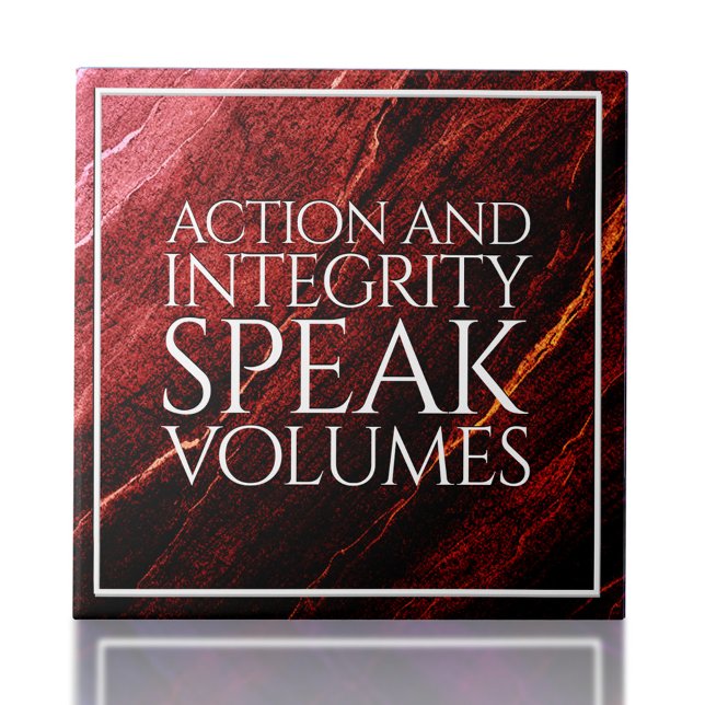 Volumes de voz de ação e integridade (Action & Integrity Speak Volumes Ceramic Tile Cover Photo)