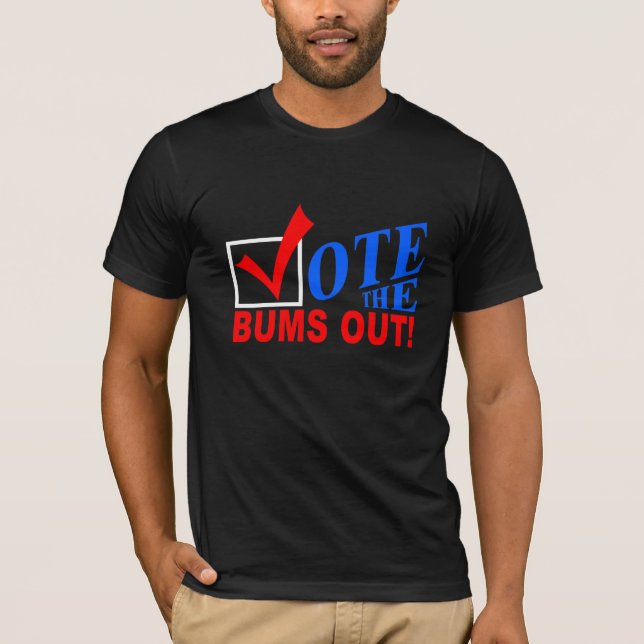 Vote os vagabundos para fora! camisas (Frente)