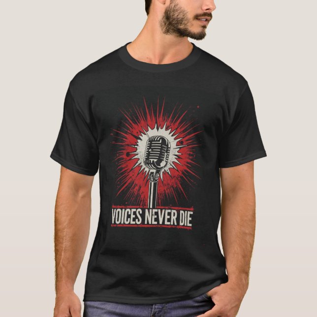 Vozes Nunca Morrem de Camisa Gráfica de Microfone (Frente)