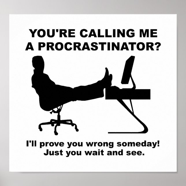 Wait And See Funny Poster (Frente)