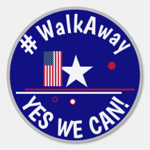 #walkaway Sim Nós Podemos!