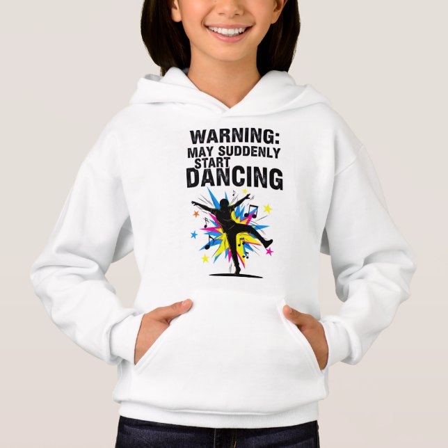  Warning: May Suddenly Start Dancing design (Frente)