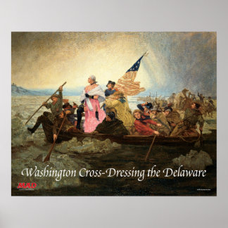 Washington Cross-Dasing the Delaware Poster