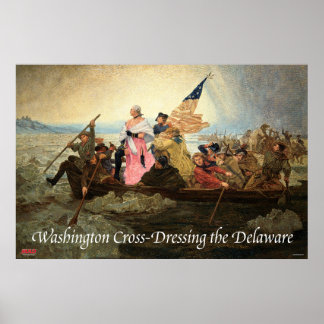 Washington Cross-Dasing the Delaware Poster