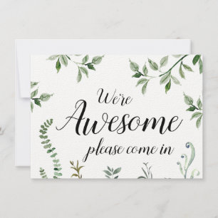 Watercolor Greenery Somos Incríveis Sinal Aberto F