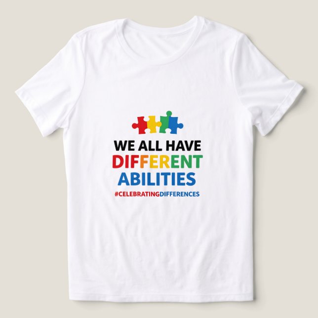 We All Have Different Abilities Awareness Art (Design frontal)