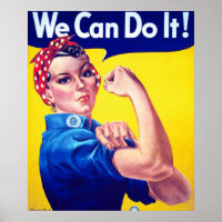 We Can Do It World War II Propaganda Poster