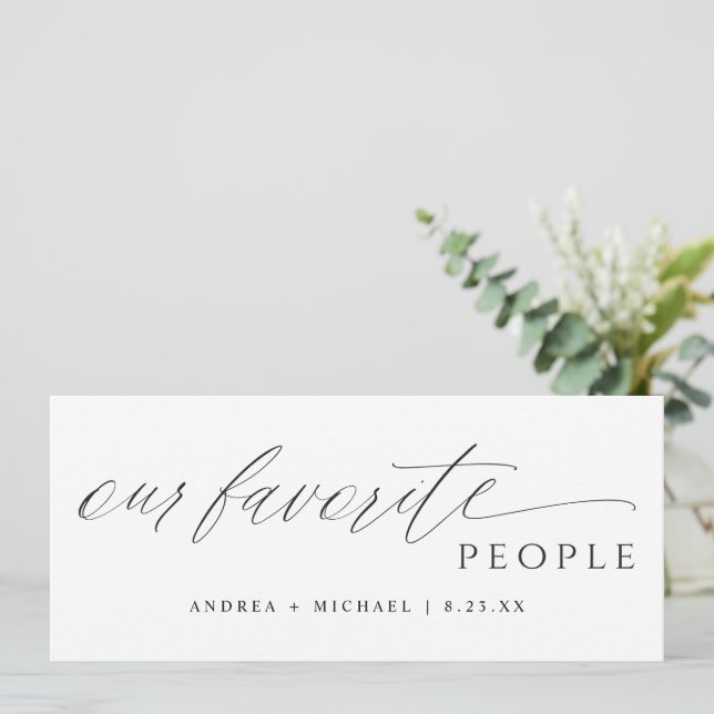 Wedding Seating Chart Our Favorite People Card (Em pé/Frente)