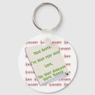 Westie Naughty ou Nice Chaveiro