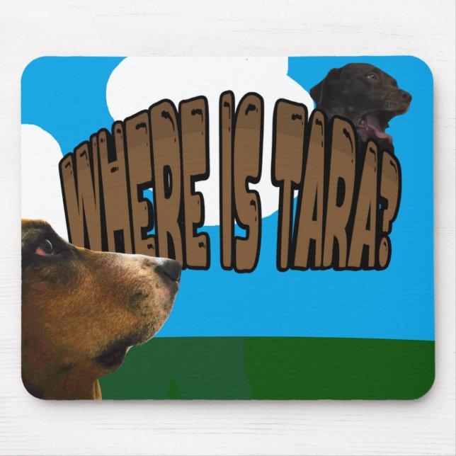 Where Is Tara Mousepad (Frente)