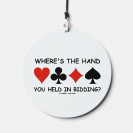 Where's The Hand You Held In Bidding?