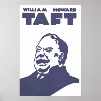 William Howard Taft Presidente dos EUA Poster