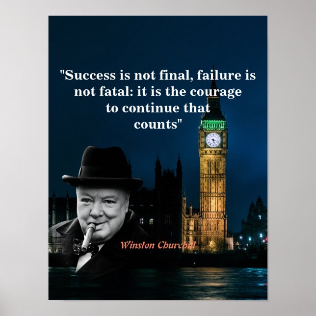 Winston Churchill Quote On Courage Poster (Frente)