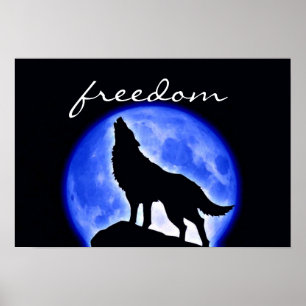 Wolf Howling Freedom Blue Moon Night Poster