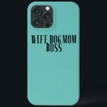Womens Sarcastic Funny Saying Wife Dog Mom Boss<br><div class="desc">Womens Sarcastic Funny Saying Wife Dog Mom Boss Gift. Perfect gift for your dad,  mom,  papa,  men,  women,  friend and family members on Thanksgiving Day,  Christmas Day,  Mothers Day,  Fathers Day,  4th of July,  1776 Independent day,  Veterans Day,  Halloween Day,  Patrick's Day</div>
