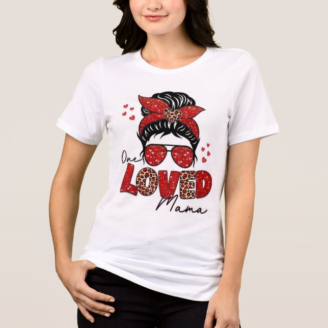  Women's T-Shirt Loved Mama (Frente)