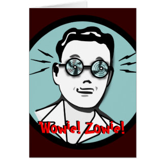 "Wowie! Zowie!" Cartão do raio X