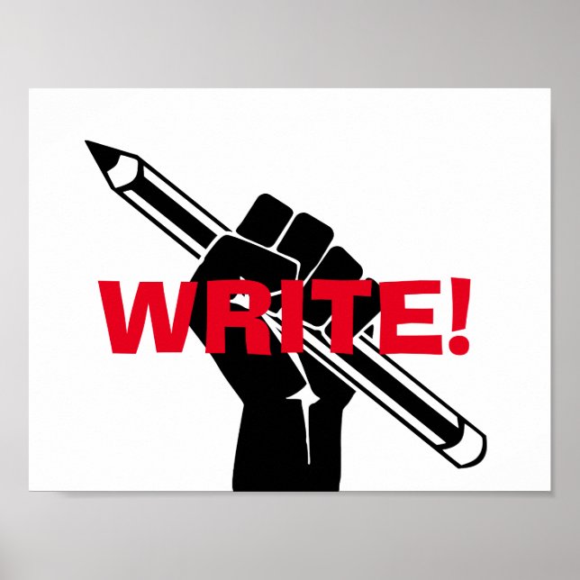 Writer's motivational "Write!" Poster (Frente)