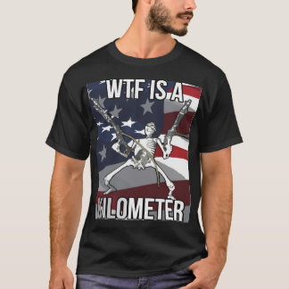 WTF é uma camiseta Quilômetro