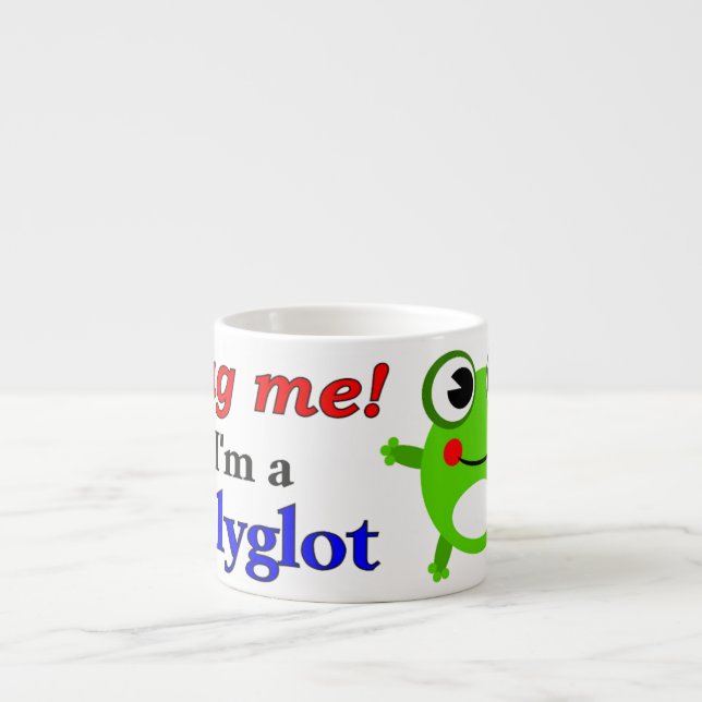 Xícara De Espresso Abrace-me! Eu sou uma poliglota (Frente)