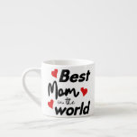 Xícara De Espresso Best Mom In The World Mother's Day<br><div class="desc">In 2022 Mother's Day falls on Sunday March 27th (Sunday May 8th in the USA)</div>