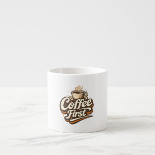 Xícara De Espresso Café Primeiro – Camiseta Divertida para Amantes de