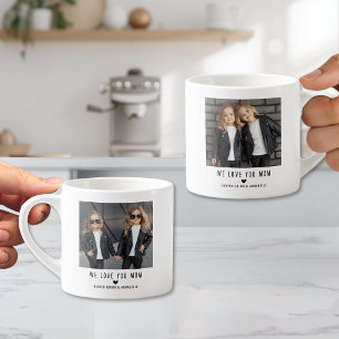 Xícara De Espresso Dois Fotos Nós Te Amamos Mamãe