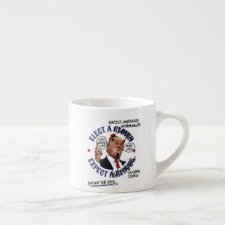 Xícara De Espresso Eleja um Palhaço, Espere por um Circo: Anti-Trump 