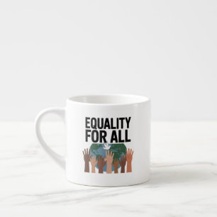 Xícara De Espresso Igualdade Para Todos – Dia dos Direitos Humanos 20