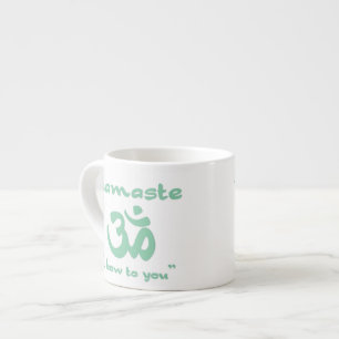 Xícara De Espresso Namaste - Eu arco a você (em verde)