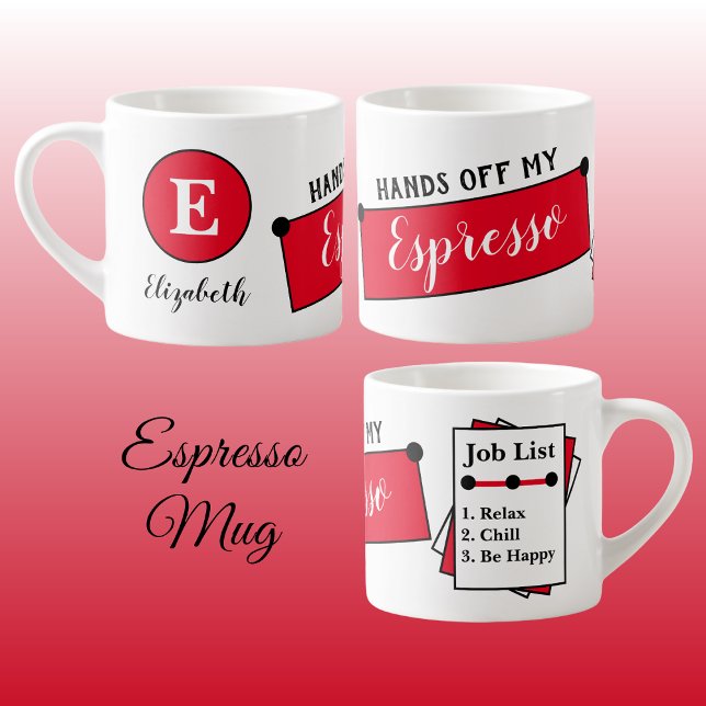 Xícara De Espresso Nome monograma relaxe fique feliz vermelho (Criador carregado)