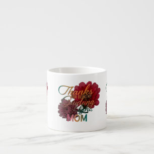 Xícara De Espresso Obrigados por ser minha luz orientadora, mãe - Esp