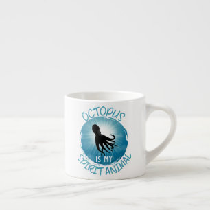 Xícara De Espresso Octopus É Meu Animal Espírito