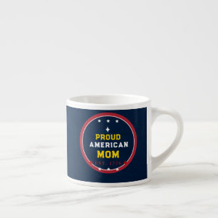 Xícara De Espresso Orgulhosa Mãe Americana 4 de Julho