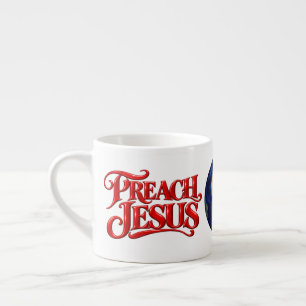Xícara De Espresso Preache Jesus