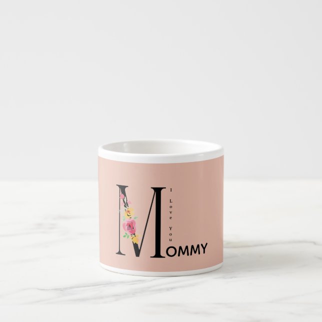 Xícara De Espresso Presente para mamãe, Eu amo você Mamãe, Dia das Mã (Frente)