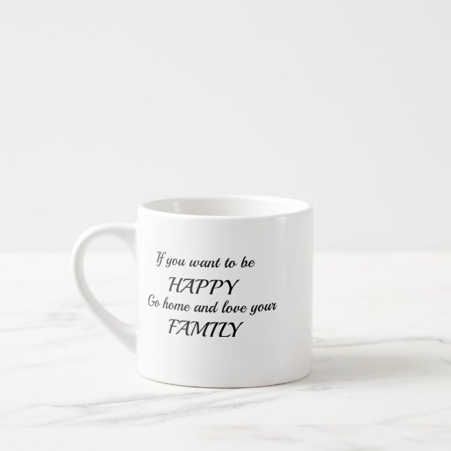 Xícara De Espresso Se Você Quer Ser Feliz (Esquerda)