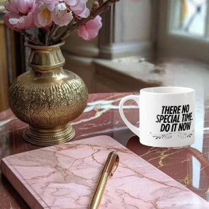 Xícara De Espresso Sem tempo perfeito - citação de tipografia motivac