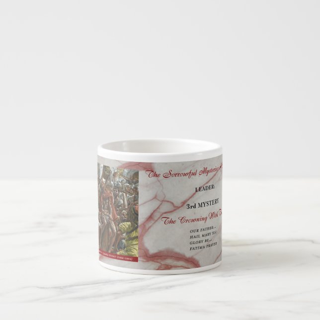 Xícara De Espresso Sorrowful Rosary Mysteries Item #3: Crowning (Frente)