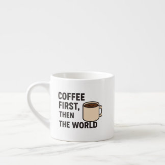 Xícara De Espresso Specialty Mug,Coffee First Then The World – Motiva