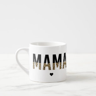 Xícara De Espresso Tipografia da Mama Leopardo Dar à Mãe