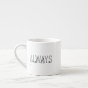 Xícara De Espresso Tipografia moderna, simples, moderna, sempre fabul