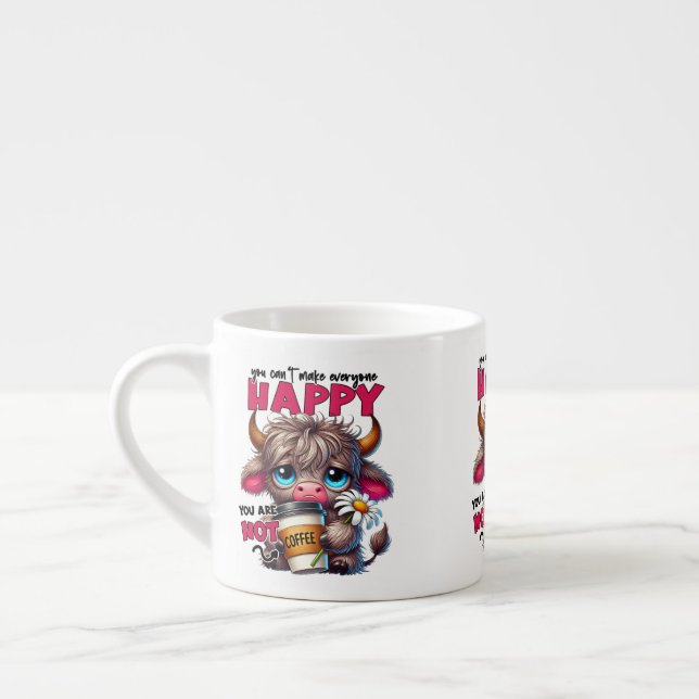 Xícara De Espresso You Can't Make Everyone Happy You Are Not Coffee  (Esquerda)