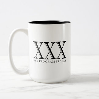 XXX meu programa é caneca de café "sexy"