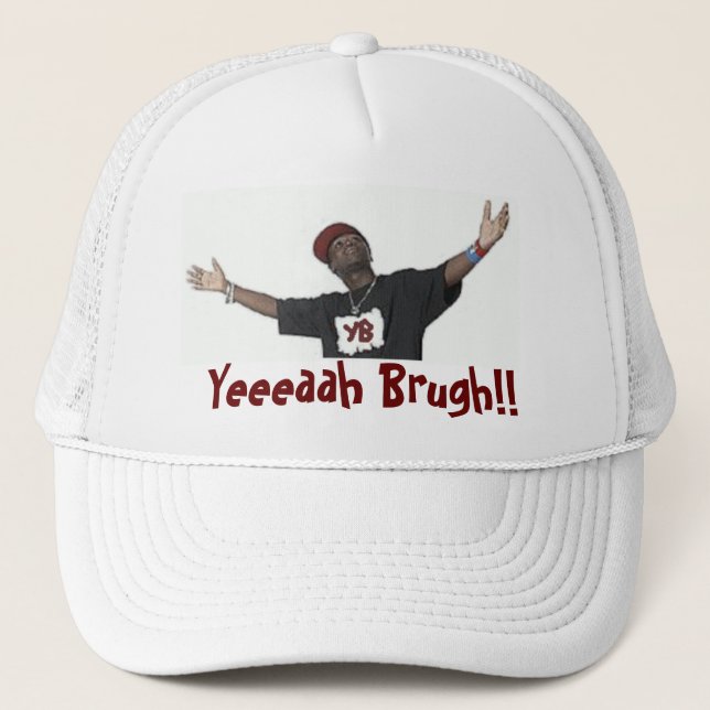Yeaaaaah Brugh! O boné branco (Frente)