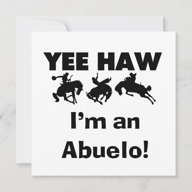 Yee Haw, sou um Abuelo T-shirts e presentes (Frente)