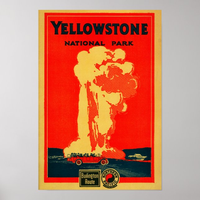 Yellowstone, Old Faithful Advertising Poster (Frente)